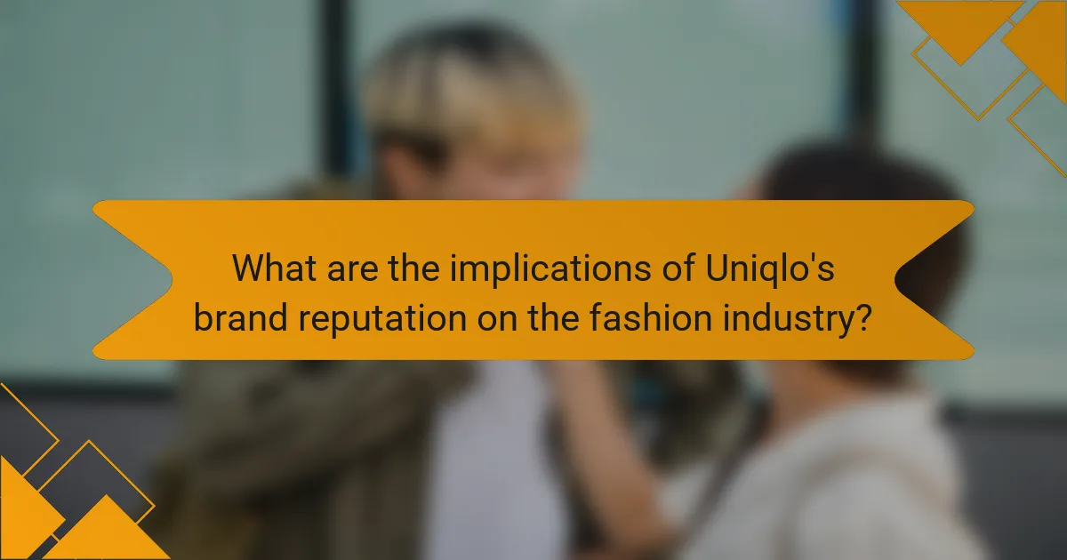 What are the implications of Uniqlo's brand reputation on the fashion industry?